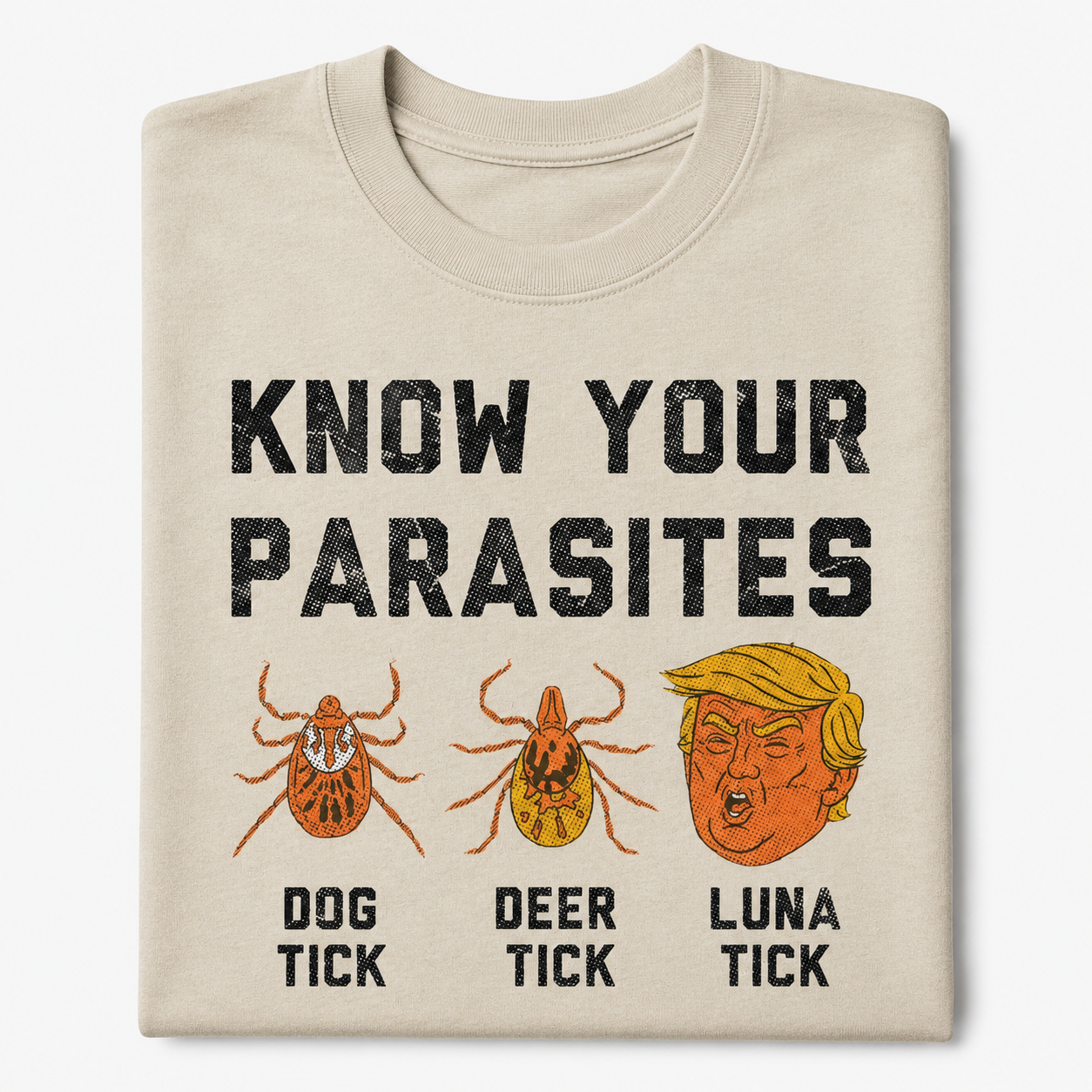 Know Your Parasites Funny T-Shirt Sarcastic Anti Political Graphic Tee for Men