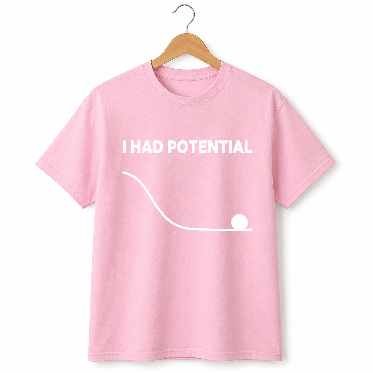 I Had Potential Funny Sarcastic Graphic T-Shirt