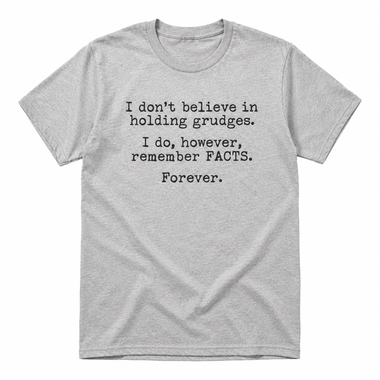 I Remember Facts Forever Funny T-Shirt Sarcastic Novelty Graphic Tee for Men