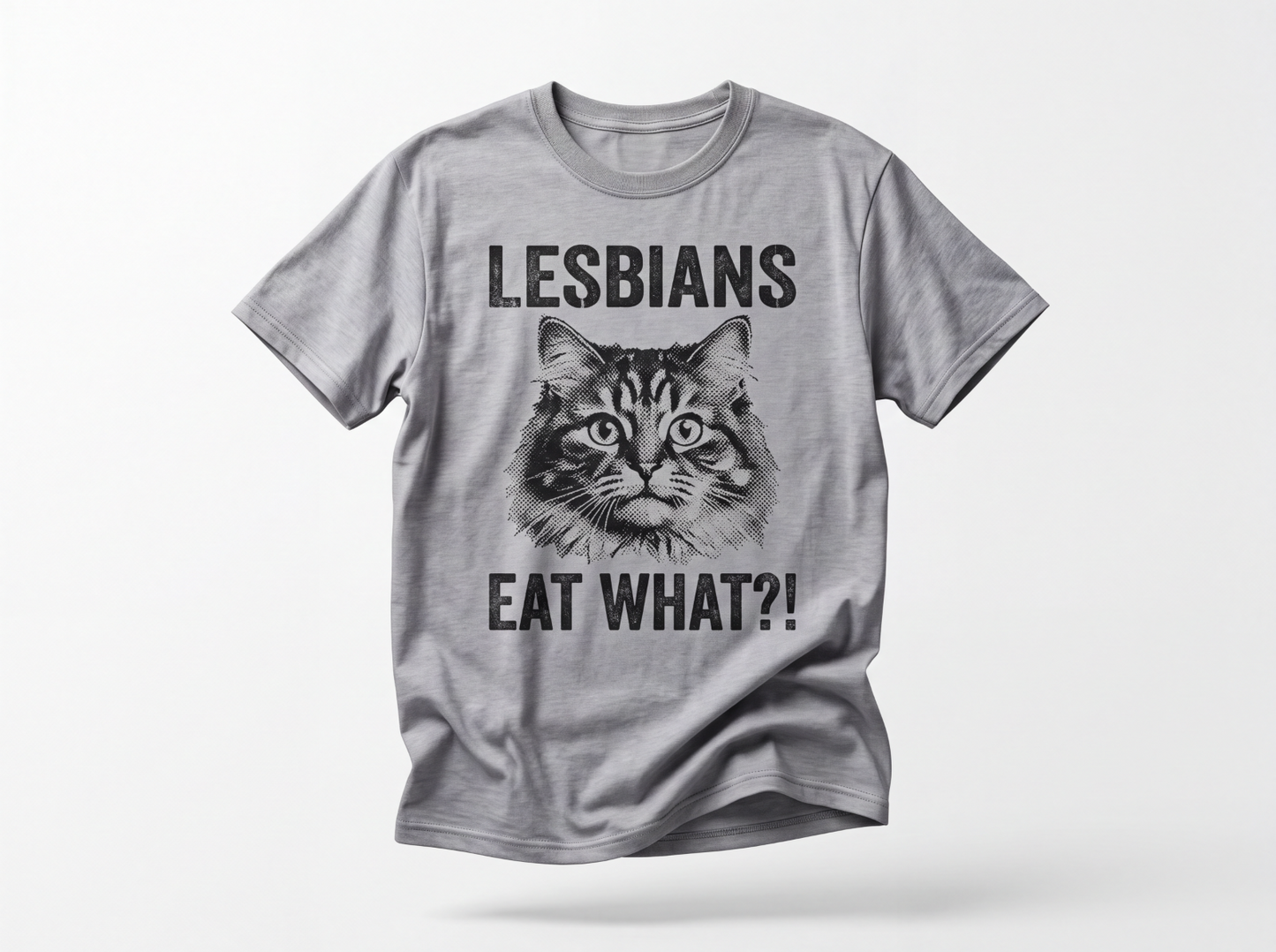 Lesbians Eat What Funny T-Shirt for Men Sarcastic Cat Graphic Novelty Joke Tee
