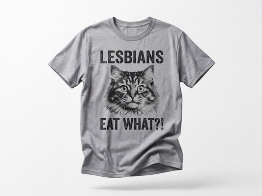 Lesbians Eat What Funny T-Shirt for Men Sarcastic Cat Graphic Novelty Joke Tee