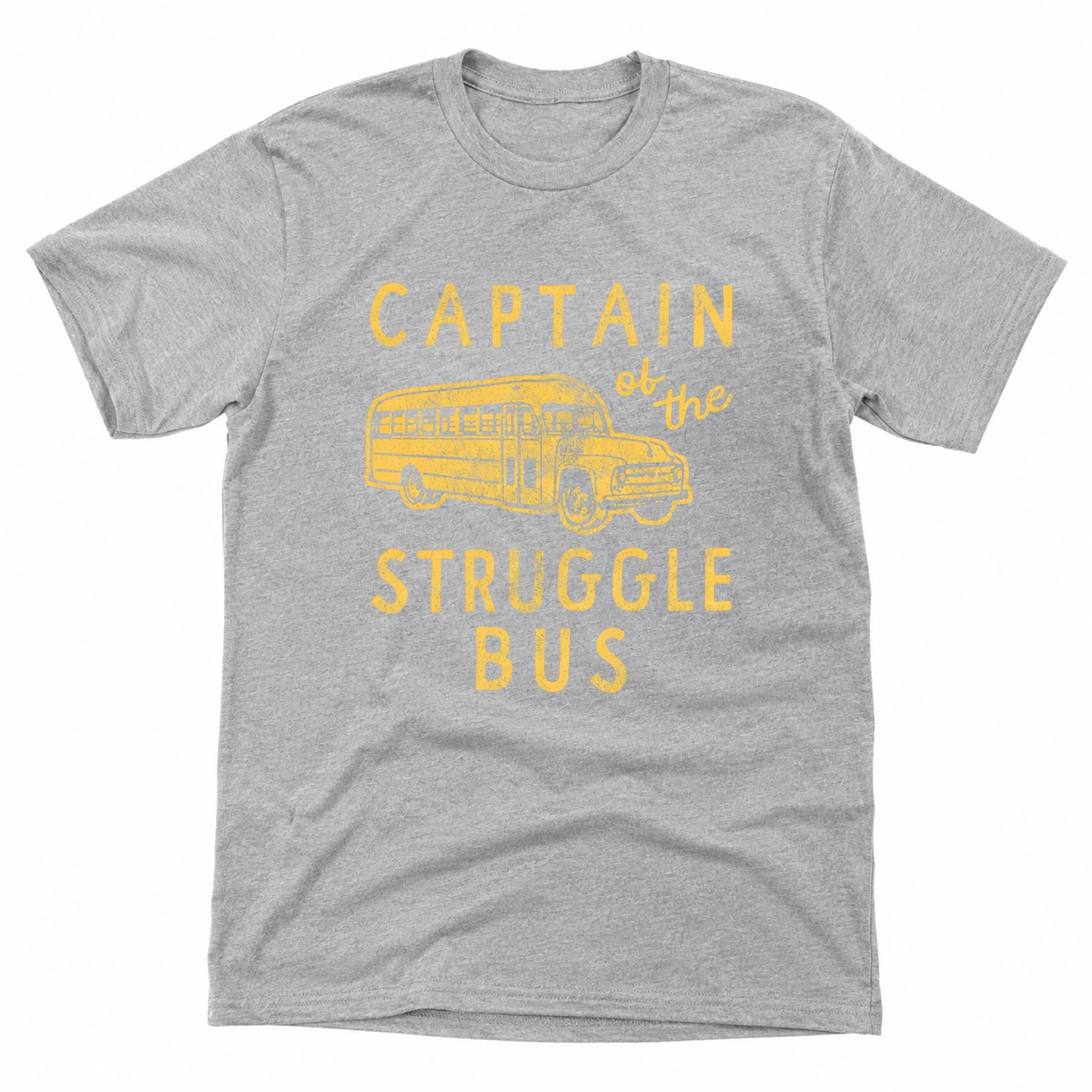 Captain of the Struggle Bus Funny T-Shirt Sarcastic School Bus Graphic Tee