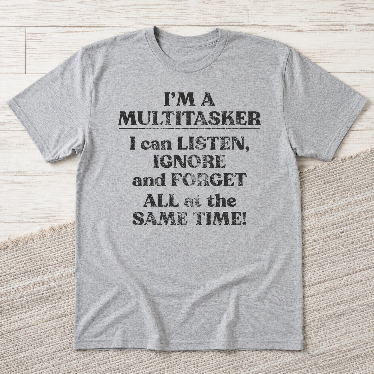 Mens Im a Multitasker Funny T-Shirt Sarcastic Graphic Novelty Joke Tee