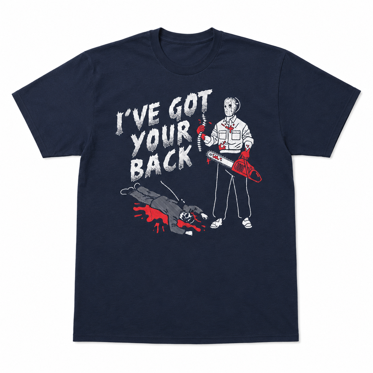 Men's Funny I've Got Your Back T-Shirt Sarcastic Killer Graphic Novelty Tee