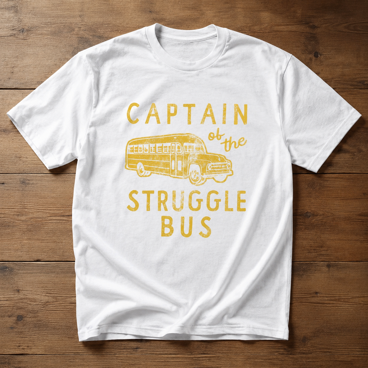 Captain of the Struggle Bus Funny T-Shirt Sarcastic School Bus Graphic Tee