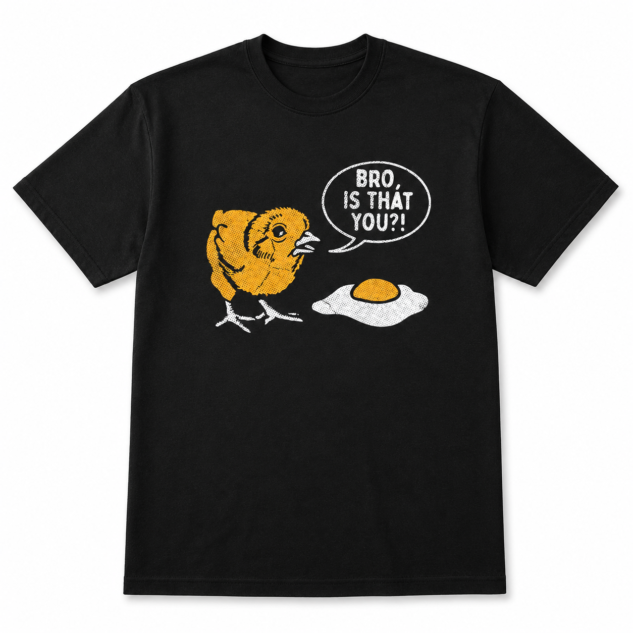 Mens Bro Is That You Funny T-Shirt Sarcastic Chicken Egg Graphic Novelty Tee