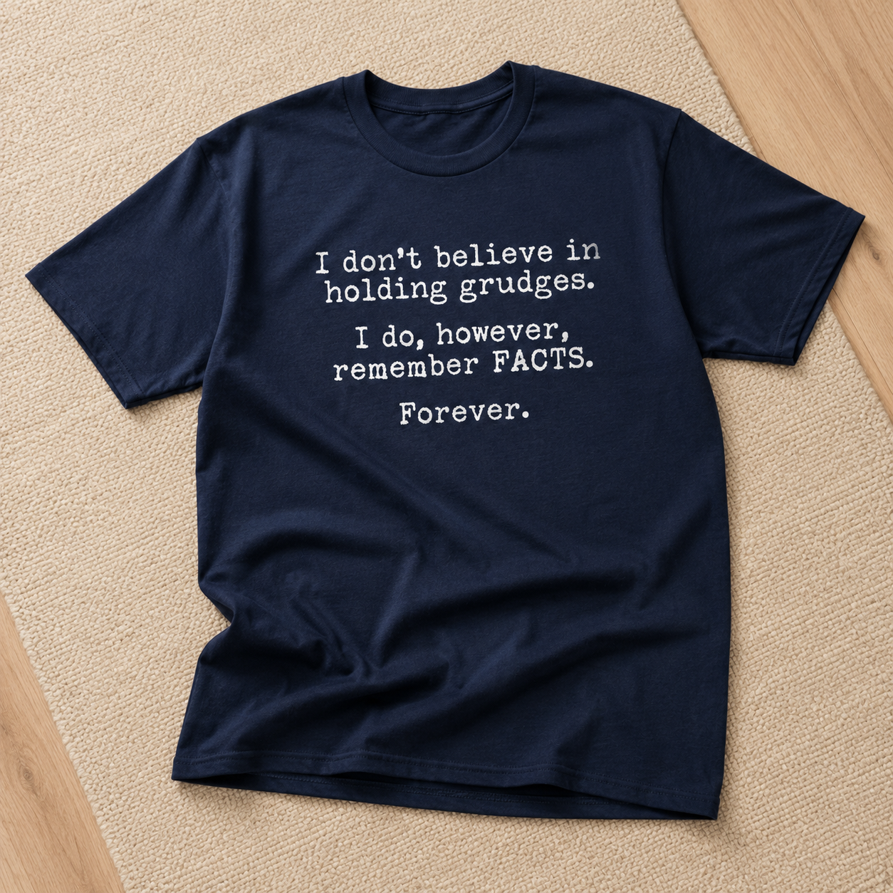 I Remember Facts Forever Funny T-Shirt Sarcastic Novelty Graphic Tee for Men