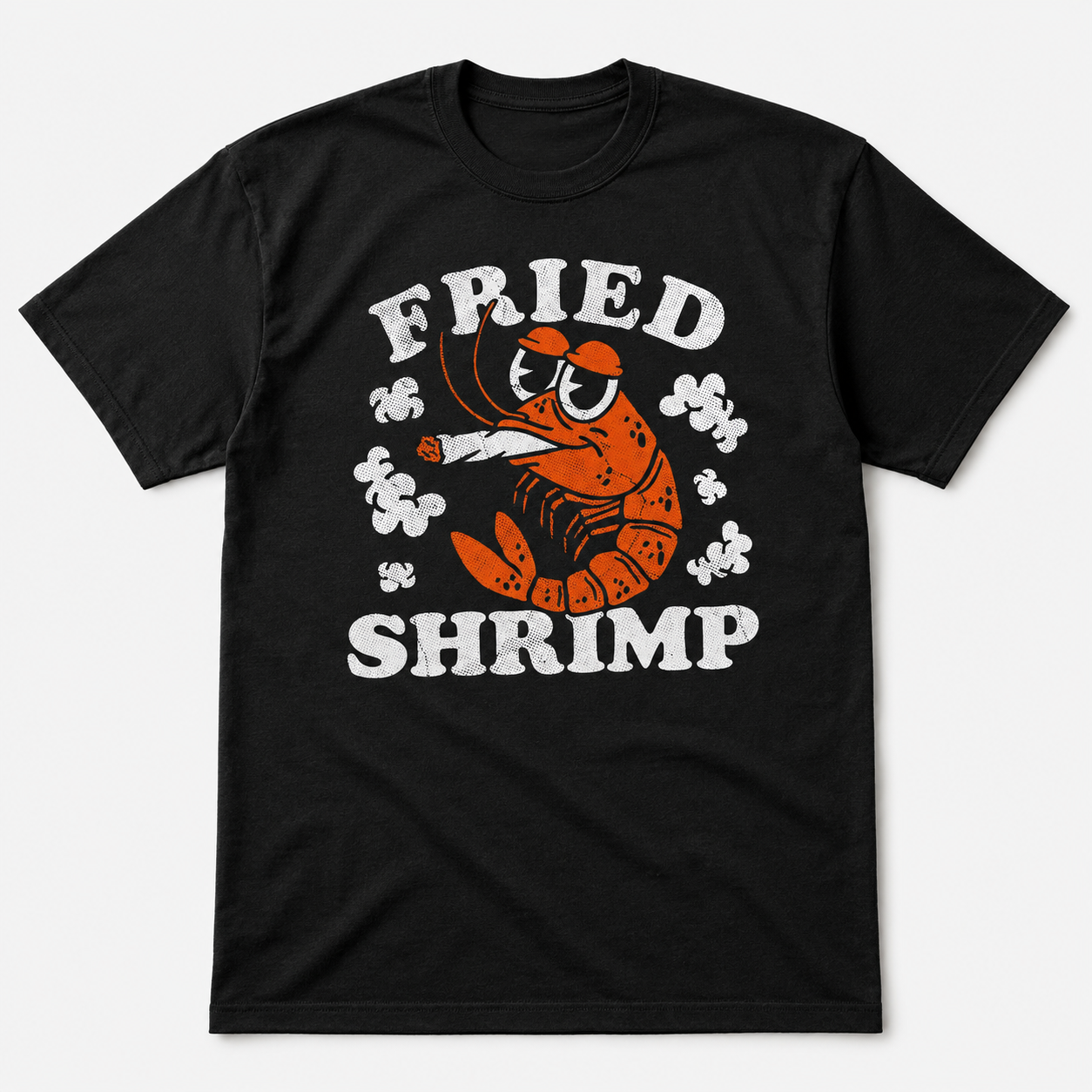Fried Shrimp Funny T-Shirt for Men Sarcastic 420 Graphic Novelty Joke Tee