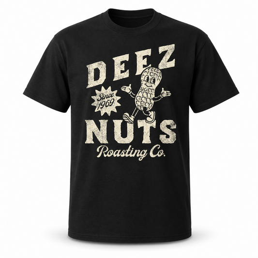 Men's Funny Deez Nuts Roasting Co T-Shirt Sarcastic Novelty Humor Tee