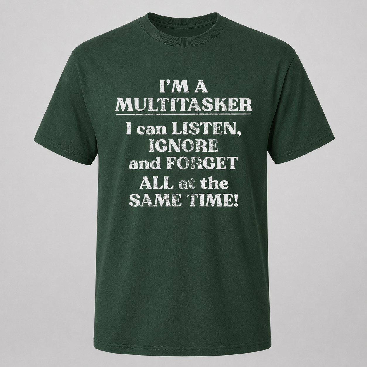 Mens Im a Multitasker Funny T-Shirt Sarcastic Graphic Novelty Joke Tee