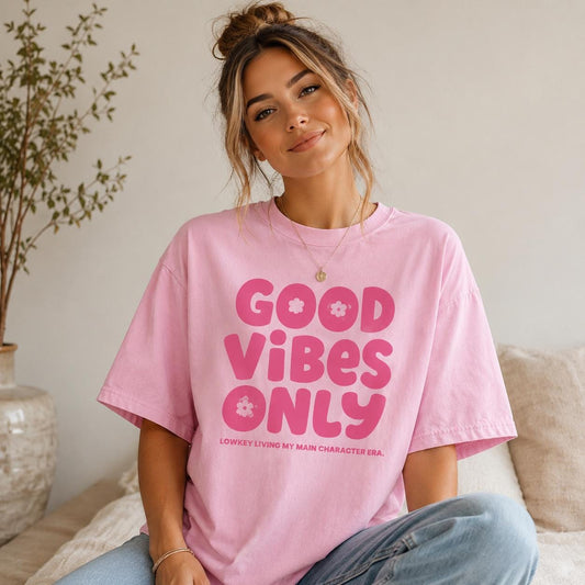 Good Vibes Only T-Shirt, Comfort Colors Pink Graphic Tee, Positive Vibes Tee, Sweatshirt, Hoodie