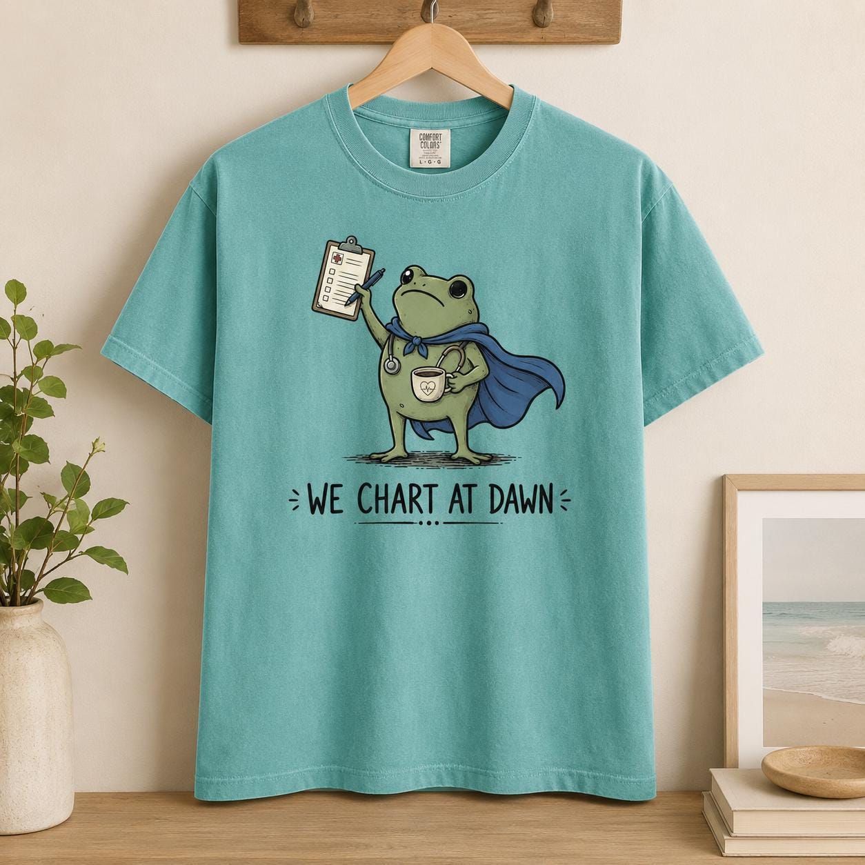 Comfort Colors Frog Nurse Shirt, Funny RN We Chart At Dawn Tee